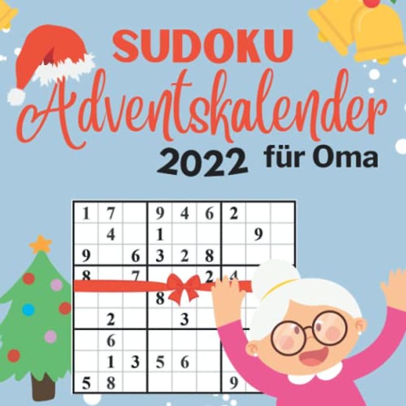 Sudoku Adventskalender für Oma: Rätsel Adventskalender für Oma mit 144 Rätseln in verschiedenen Schwierigkeitsstufen