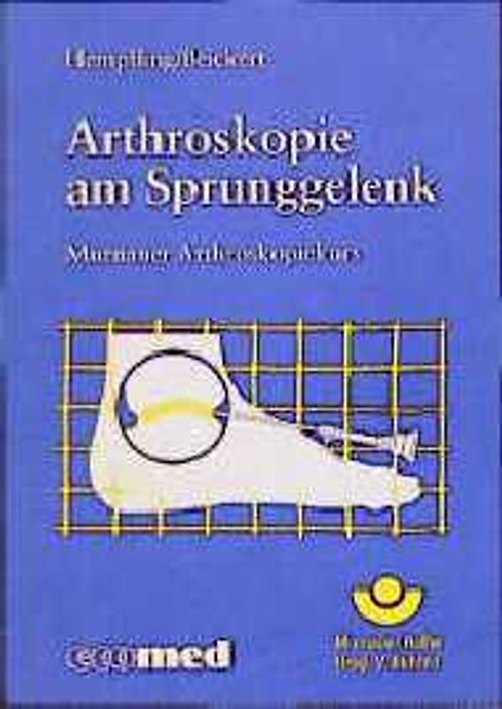 Arthroskopie am Sprunggelenk. Murnauer Arthroskopiekurs