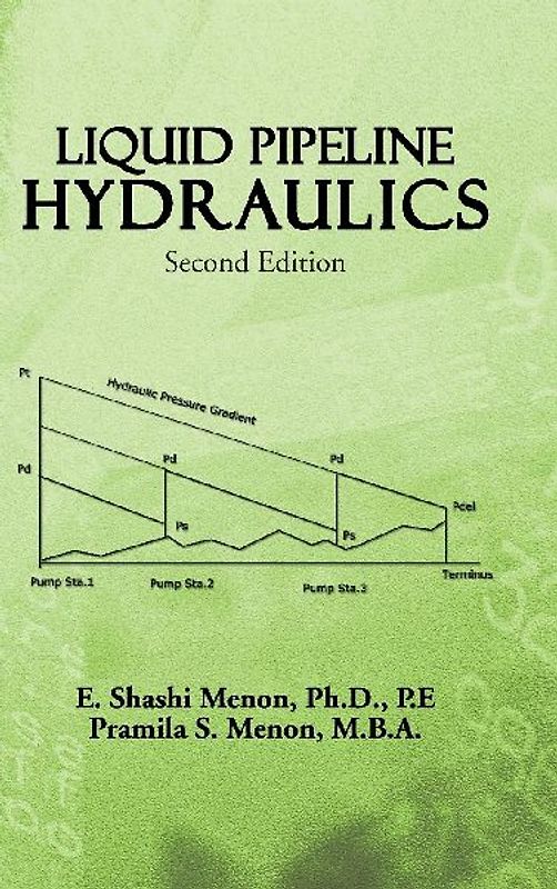 Liquid Pipeline Hydraulics