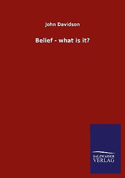Belief - what is it?