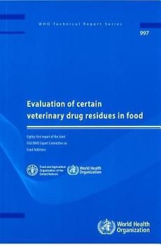 Evaluation of Certain Veterinary Drug Residues in Food