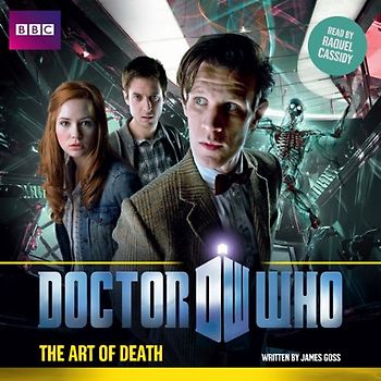 Doctor Who 11: The Art of Death - James Goss [Audio CD]