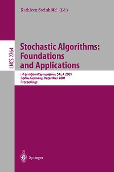 Stochastic Algorithms: Foundations and Applications