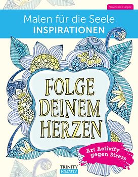 Malen für die Seele Inspirationen