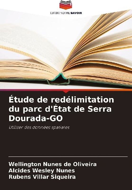 Étude de redélimitation du parc d'État de Serra Dourada-GO