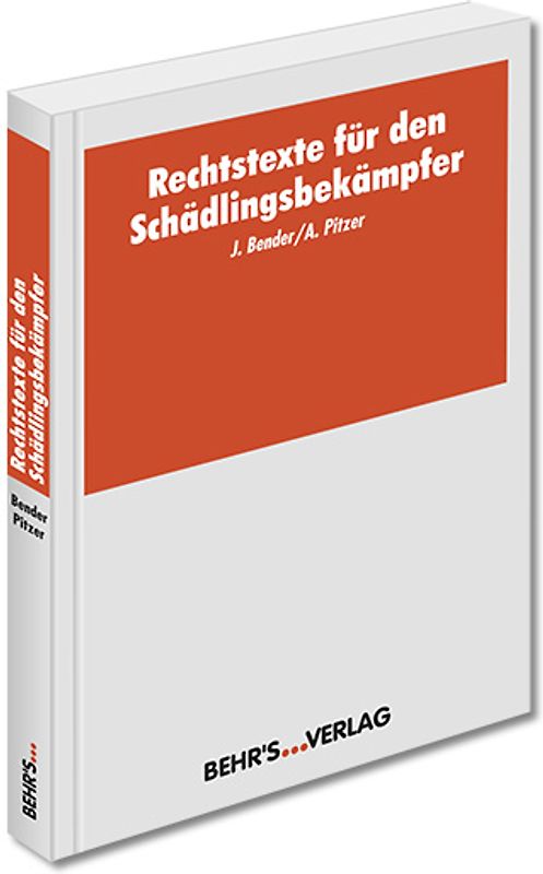 Rechtstexte für den Schädlingsbekämpfer