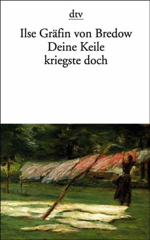 Deine Keile kriegste doch