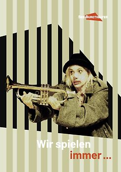 Wir spielen immer...