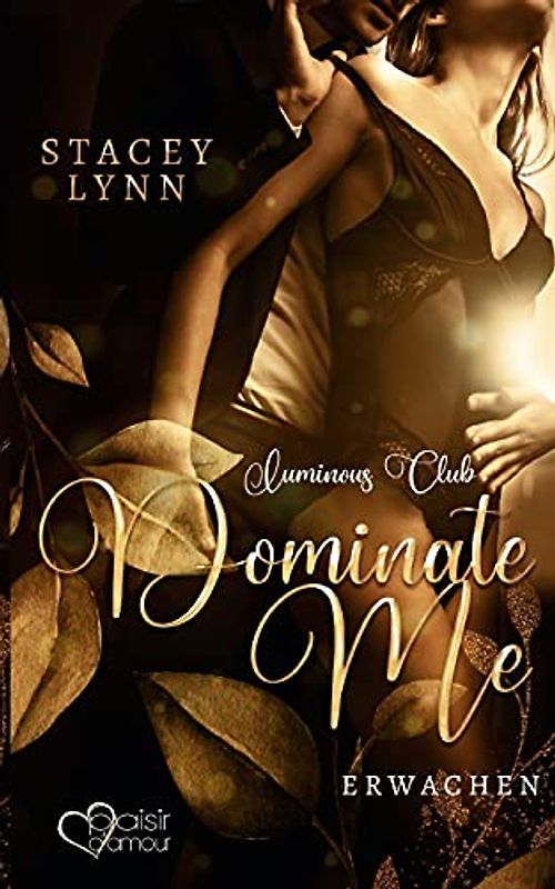 Dominate Me: Erwachen