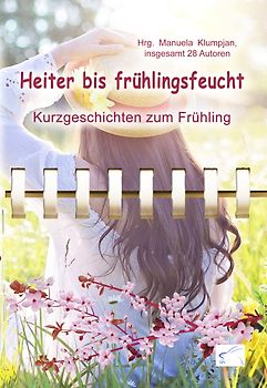Heiter bis frühlingsfeucht