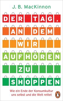 Der Tag, an dem wir aufhören zu shoppen