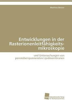 Entwicklungen in der Rasterionenleitfähigkeits-mikroskopie