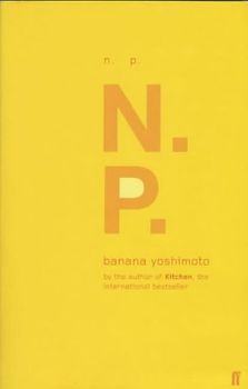 N.P. - Yoshimoto, Banana