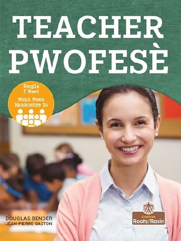 Pwofesè (Teacher) Bilingual Eng/Cre