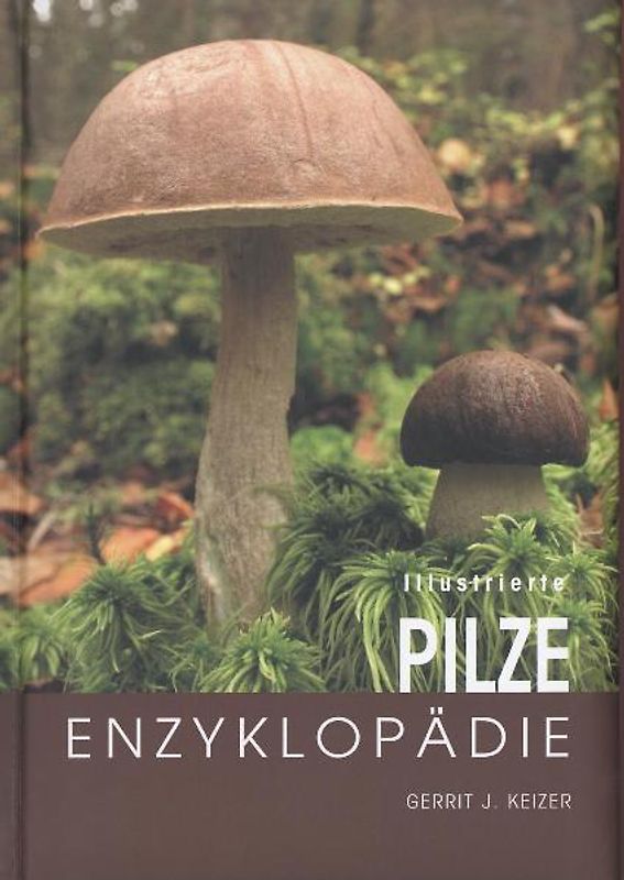 Illustrierte Pilze-Enzyklopädie