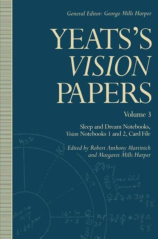 Yeats’s Vision Papers