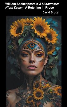 William Shakespeare's A Midsummer Night's Dream