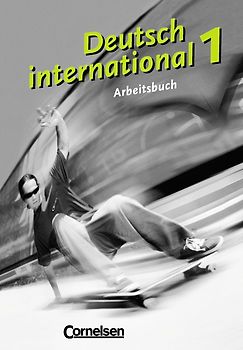 Deutsch international / Band 1 - Arbeitsbuch