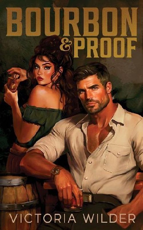 Bourbon & Proof (Standard Edition)