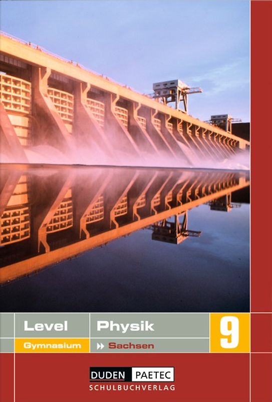 Level Physik - Gymnasium Sachsen / 9. Schuljahr - Schülerbuch
