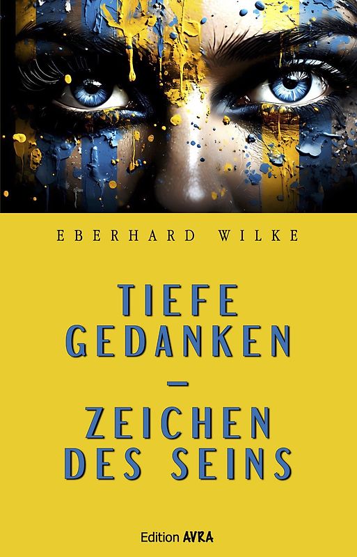 Tiefe Gedanken – Zeichen des Seins