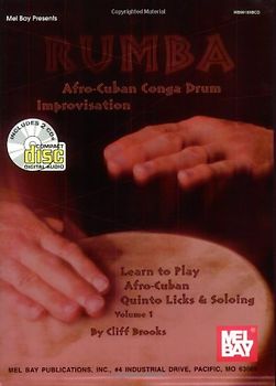 Rumba Soloing Technique, Vol. 1: Afro-Cuban Conga Drum Improvisation - Learn to Play Afro-Cuban Quinto Licks & Soloing [2 CDs] - Cliff Brooks