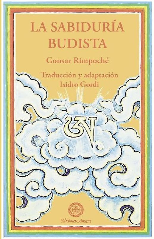 LA SABIDURÍA BUDISTA