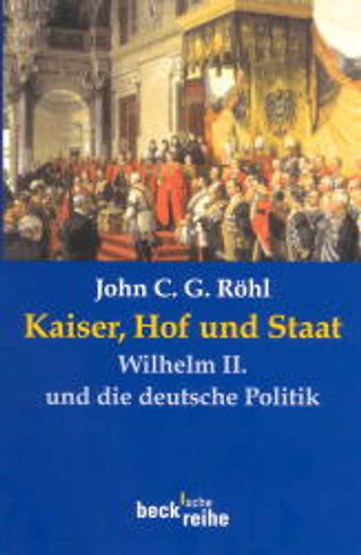 Kaiser, Hof und Staat