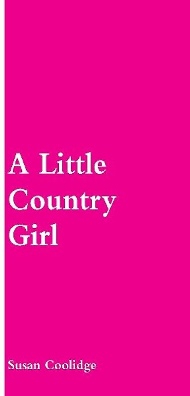 A Little Country Girl