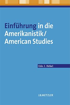 Einführung in die Amerikanistik/American Studies