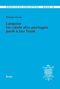 L'angolar. Un créole afro-portugais parlé à Sao Tomé
