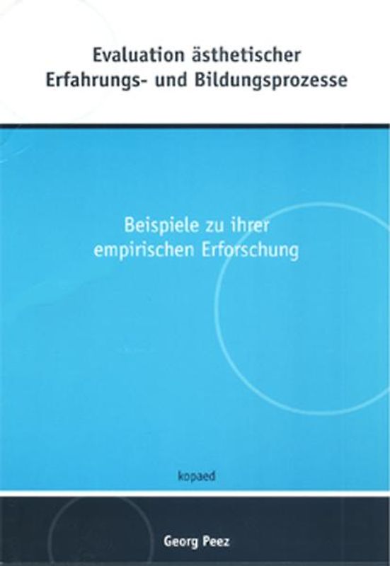 Evaluation ästhetischer Erfahrungs- und Bildungsprozesse