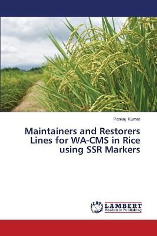 Maintainers and Restorers Lines for WA-CMS in Rice using SSR Markers