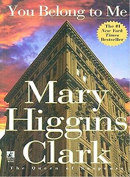 You Belong to Me - Mary Higgins Clark