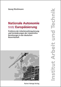Nationale Autonomie trotz Europäisierung