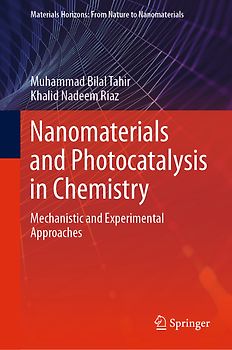 Nanomaterials and Photocatalysis in Chemistry