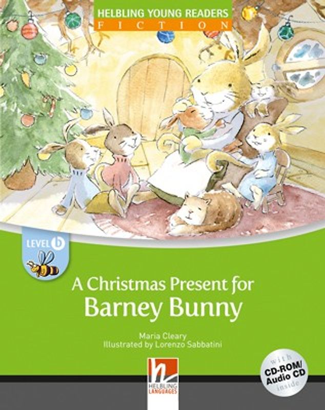 A Christmas Present for Barney Bunny, mit 1 CD-ROM/Audio-CD