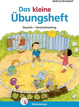 Das kleine Übungsheft Deutsch. Deutsch – Vorschultraining
