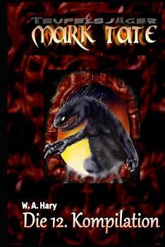 TEUFELSJÄGER: Die 12. Kompilation: „Diese Kompilation beinhaltet die Bände 56 bis 60 der laufenden Serie!“