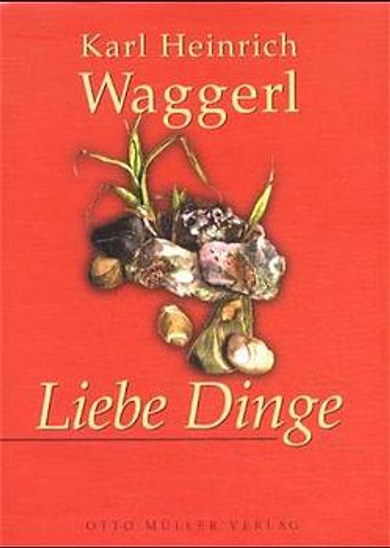 Liebe Dinge