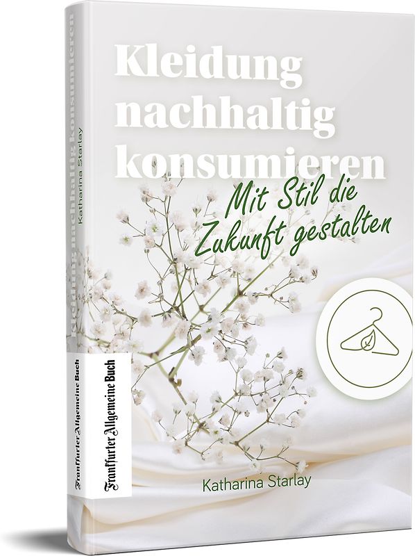 Kleidung nachhaltig konsumieren