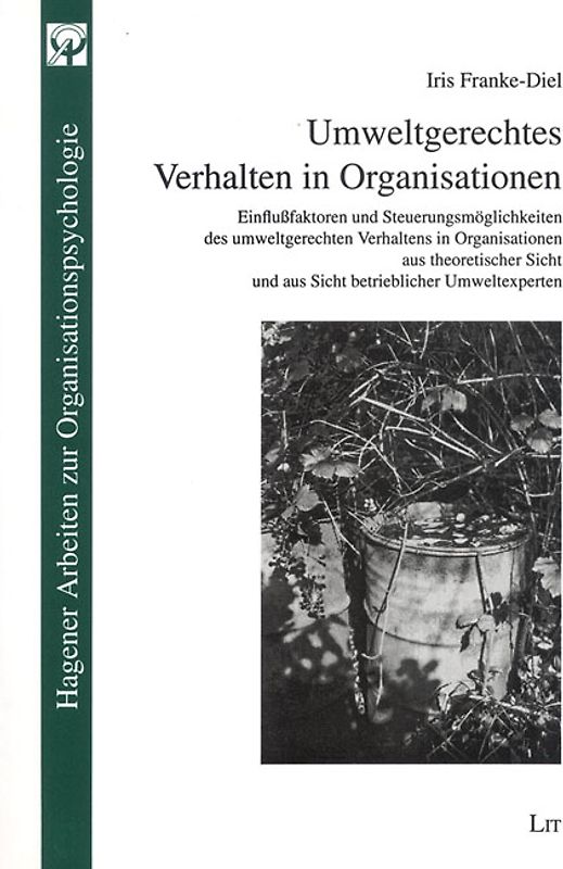 Umweltschutzgerechtes Verhalten in Organisationen