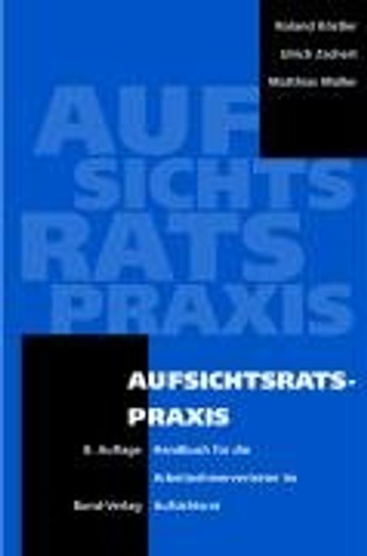 Aufsichtsratspraxis. Handbuch für die Arbeitnehmervertreter im Aufsichtsrat
