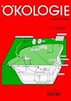 Ökologie. Grundlagen, terrestrische und aquatische Ökosysteme, angewandte Aspekte