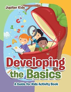 Developing the Basics