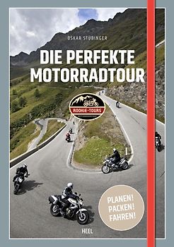 Die perfekte Motorradtour