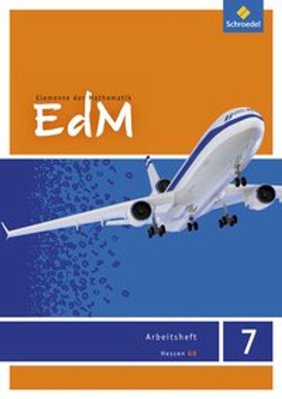 Elemente der Mathematik SI / Elemente der Mathematik SI - Ausgabe 2012 für G8 in Hessen. Ausgabe 2012 für G8 in Hessen / Arbeitsheft 7
