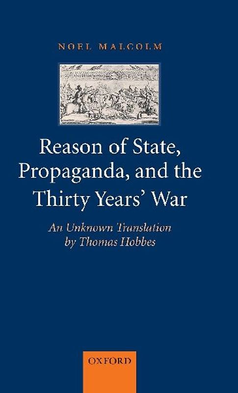 Reason of State, Propaganda and the Thirty Years' War