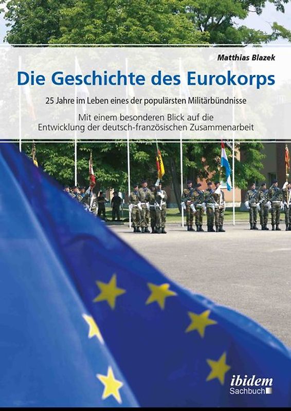 Die Geschichte des Eurokorps
