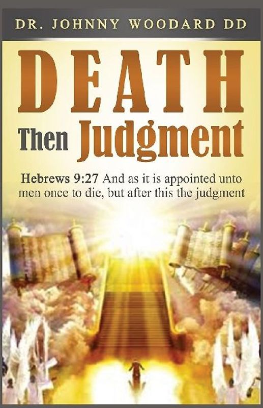 Death Then Judgment